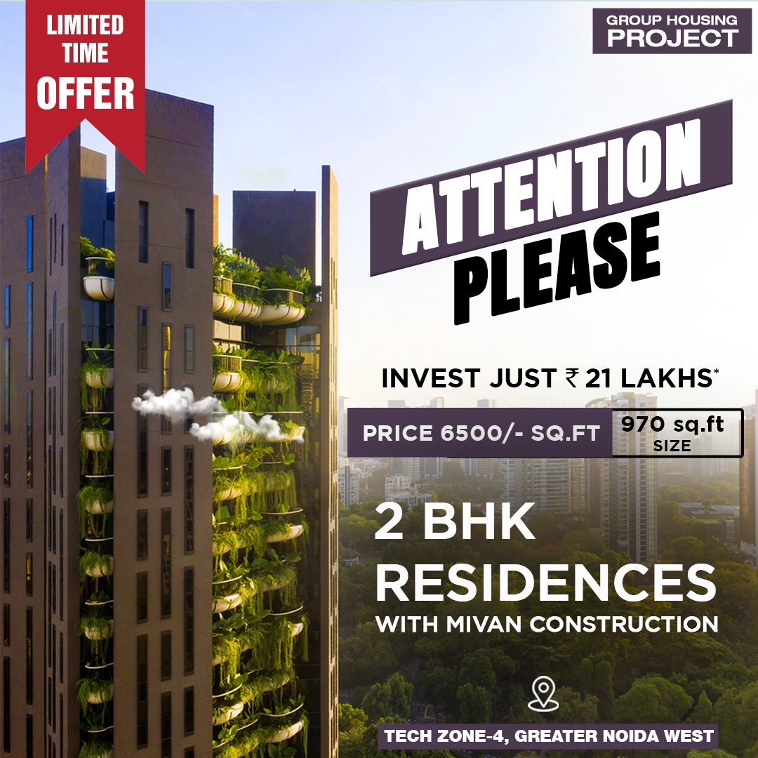 Mivan Tech Zone Housing by NCR Developer - Group Housing (2 BHK)
